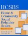  Home & Community Social Behavior Scales: Users Guide