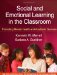  Social and Emotional Learning in the Classroom: Promoting Mental Health and Academic Success