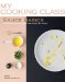  Sauce Basics: Classics