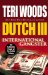  Dutch III: International Gangster