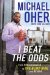  I Beat the Odds: From Homelessness to the Blind Side and Beyond