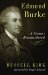  Edmund Burke: A Genius Reconsidered