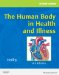 The Human Body in Health and Illness