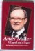  Andy Miller: A Legend and a Legacy : an Anecdotal Biography