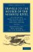  Travels of the Source of the Missouri River and Across the American Continent to the Pacific Ocean: Performed by Order of the Government of the United States, in the Years 1804, 1805, and 1806