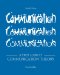 A First Look at Communication Theory