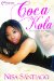  Coca Kola: The Baddest Chick