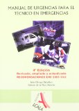 Manual de urgencias para el tecnico en emergencias medicas / Emergency Manual for Emergency Medical Technician