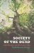  Society of the Dead: El Legado Vivo De Africa