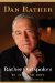  Rather Outspoken: My Life in the News