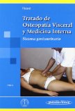 Tratado de osteopatia visceral y medicina interna / Treaty of Visceral Osteopathy and Internal Medicine: Sistema genitourinario / Genitourinary system