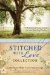  Stitched with Love Collection: 9 Historical Courtships of Lives Pieced Together with Seamless Love
