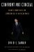  Confront and Conceal: America's Pursuit of Absolute Security at All Costs