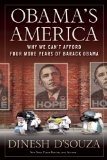 Obama's America: Unmaking the American Dream