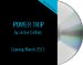 The Power Trip