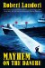  Mayhem on the Danube
