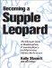 Becoming a Supple Leopard The Ultimate Guide to Resolving Pain, Preventing Injury, and Optimizing Athletic Performance