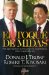 El toque de Midas / Midas Touch: Por que algunos empresarios se hacen ricos, pero la mayoria no / Why Some Entrepreneurs Get Rich and Why Most Don't