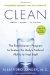  Clean: The Revolutionary Program to Restore the Body's Natural Ability to Heal Itself