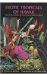  Exotic Tropicals of Hawaii: Heliconias, Gingers, Anthuriums, and Decorative Foliage
