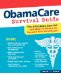  ObamaCare Survival Guide
