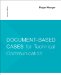  Document-based Cases for Technical Communication