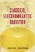  Classical Electromagnetic Radiation