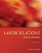  Labor Relations: 