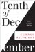  Tenth of December: 