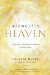  Waking Up in Heaven: A True Story of Brokenness, Heaven, and Life Again