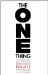 The One Thing: The Surprisingly Simple Truth Behind Extraordinary Results