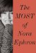 The Most of Nora Ephron
