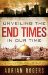  Unveiling the End Times in Our Time: The Triumph of the Lamb in Revelation