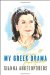 My Greek Drama Life, Love, and One Woman's Olympic Effort to Bring Glory to Her Country