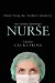 I Wasn't Strong Like This When I Started Out True Stories of Becoming a Nurse